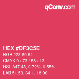 カラーコード: HEX #DF3C5E | qconv.com