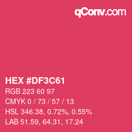 Color code: HEX #DF3C61 | qconv.com