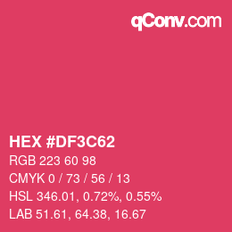 カラーコード: HEX #DF3C62 | qconv.com