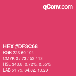 カラーコード: HEX #DF3C68 | qconv.com