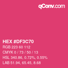 Color code: HEX #DF3C70 | qconv.com