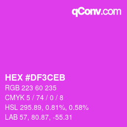Color code: HEX #DF3CEB | qconv.com