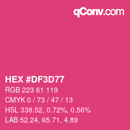 Color code: HEX #DF3D77 | qconv.com