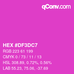 Color code: HEX #DF3DC7 | qconv.com