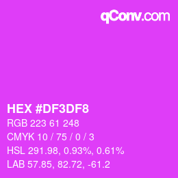 カラーコード: HEX #DF3DF8 | qconv.com