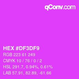 Color code: HEX #DF3DF9 | qconv.com
