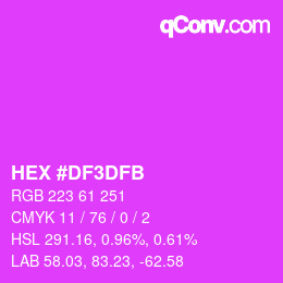 カラーコード: HEX #DF3DFB | qconv.com