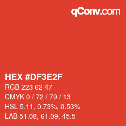 カラーコード: HEX #DF3E2F | qconv.com