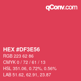 Color code: HEX #DF3E56 | qconv.com