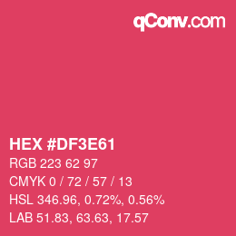 Color code: HEX #DF3E61 | qconv.com