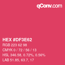 Color code: HEX #DF3E62 | qconv.com