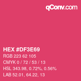 Color code: HEX #DF3E69 | qconv.com