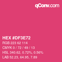カラーコード: HEX #DF3E72 | qconv.com