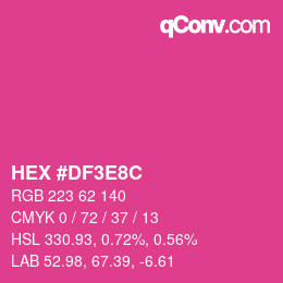Code couleur: HEX #DF3E8C | qconv.com