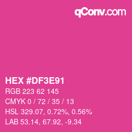 カラーコード: HEX #DF3E91 | qconv.com