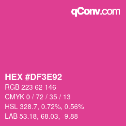 Color code: HEX #DF3E92 | qconv.com