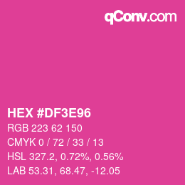 Color code: HEX #DF3E96 | qconv.com