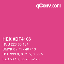 カラーコード: HEX #DF4186 | qconv.com