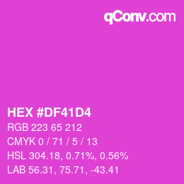 Color code: HEX #DF41D4 | qconv.com
