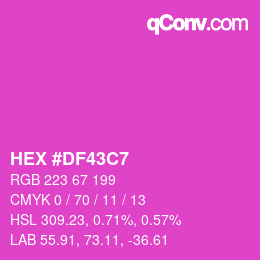 Color code: HEX #DF43C7 | qconv.com