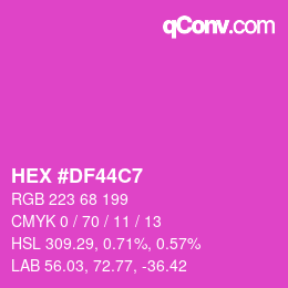 Color code: HEX #DF44C7 | qconv.com