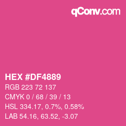 カラーコード: HEX #DF4889 | qconv.com