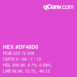 Color code: HEX #DF48D0 | qconv.com