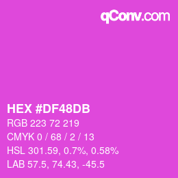 カラーコード: HEX #DF48DB | qconv.com