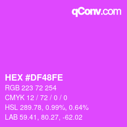 Farbcode: HEX #DF48FE | qconv.com