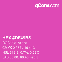 カラーコード: HEX #DF49B5 | qconv.com