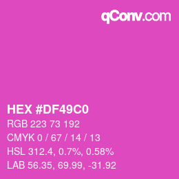 Color code: HEX #DF49C0 | qconv.com