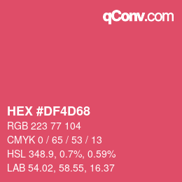 Color code: HEX #DF4D68 | qconv.com