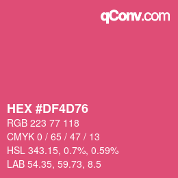 Color code: HEX #DF4D76 | qconv.com