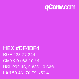 颜色代码: HEX #DF4DF4 | qconv.com