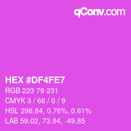 カラーコード: HEX #DF4FE7 | qconv.com