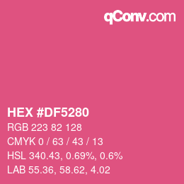 Color code: HEX #DF5280 | qconv.com