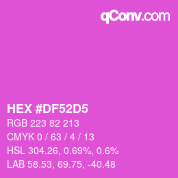 カラーコード: HEX #DF52D5 | qconv.com