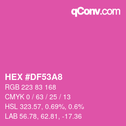 Color code: HEX #DF53A8 | qconv.com
