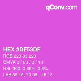 Color code: HEX #DF53DF | qconv.com