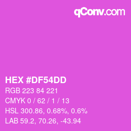 カラーコード: HEX #DF54DD | qconv.com