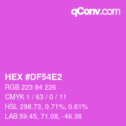 Color code: HEX #DF54E2 | qconv.com