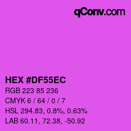 カラーコード: HEX #DF55EC | qconv.com