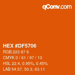 颜色代码: HEX #DF5706 | qconv.com
