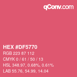 Color code: HEX #DF5770 | qconv.com