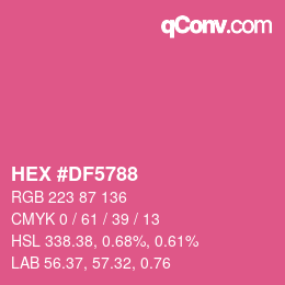 Color code: HEX #DF5788 | qconv.com