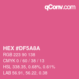 カラーコード: HEX #DF5A8A | qconv.com