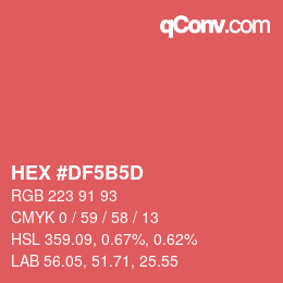カラーコード: HEX #DF5B5D | qconv.com