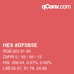 Code couleur: HEX #DF5B5E | qconv.com