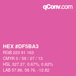 カラーコード: HEX #DF5BA3 | qconv.com