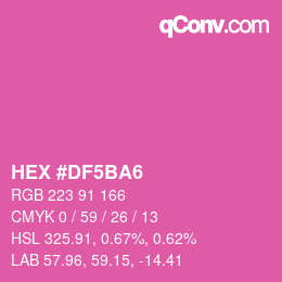 カラーコード: HEX #DF5BA6 | qconv.com